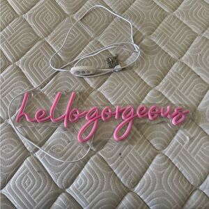 Pink 'Hello Gorgeous' Neon Sign